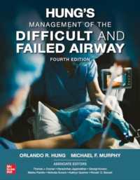 Hung's Management of the Difficult and Failed Airway, Fourth Edition （4TH）