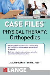 理学療法・整形外科ケースファイル（第２版）<br>Case Files: Physical Therapy: Orthopedics, Second Edition （2ND）