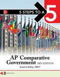 5 Steps to a 5: AP Comparative Government and Politics, Third Edition （3RD）