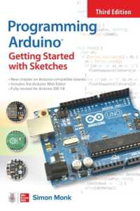 Programming Arduino: Getting Started with Sketches, Third Edition （3RD）