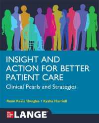 Insight and Action for Better Patient Care: Clinical Pearls and Strategies