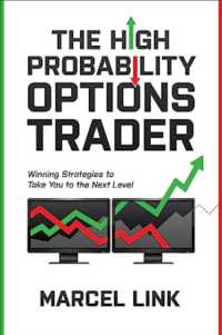 The High Probability Options Trader: Winning Strategies to Take You to the Next Level
