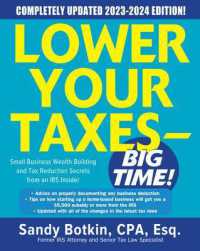 Lower Your Taxes - BIG TIME! 2023-2024: Small Business Wealth Building and Tax Reduction Secrets from an IRS Insider （9TH）