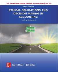 ISE Ethical Obligations and Decision-Making in Accounting: Text and Cases （6TH）