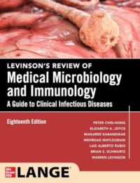 レビンソン微生物学・免疫学レビュー（第１８版）<br>Levinson's Review of Medical Microbiology and Immunology : A Guide to Clinical Infectious Disease, Eighteenth Edition （18TH）