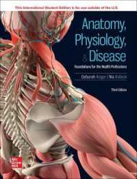 ISE Anatomy, Physiology, & Disease: Foundations for the Health Professions （3RD）
