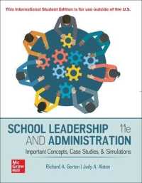 ISE SCHOOL LEADERSHIP AND ADMINISTRATION: IMPORTANT CONCEPTS CASE STUDIES AND SIMULATIONS （11TH）