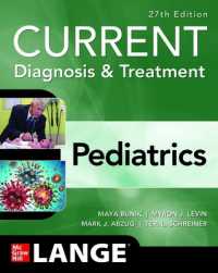 CURRENT Diagnosis & Treatment Pediatrics, 27th Edition （27TH）