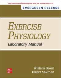 Exercise Physiology Laboratory Manual: 2026 Release ISE （10TH）