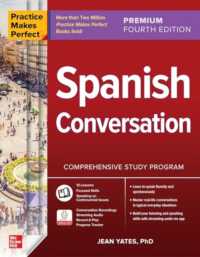 Practice Makes Perfect: Spanish Conversation, Premium Fourth Edition （4TH）