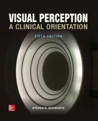 Visual Perception: A Clinical Orientation, Fifth Edition (Paperback) （5TH）