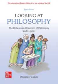 Looking at Philosophy: the Unbearable Heaviness of Philosophy Made Lighter Ise -- Paperback / softback （8 ed）