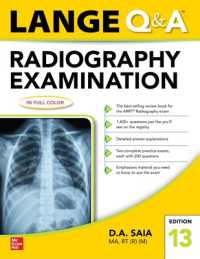 Lange Q & a Radiography Examination, Thirteenth Edition （13TH）