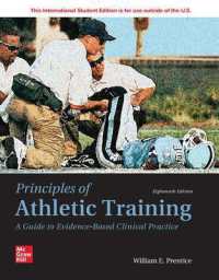 Principles of Athletic Training: a Guide to Evidence-Based Clinical Practice ISE （18TH）