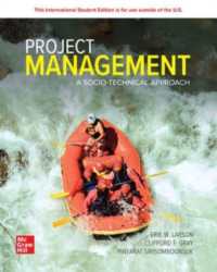 Project Management: A Socio-Technical Approach: 2024 Release ISE （9TH）