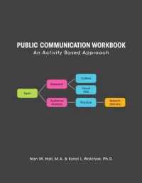 Public Communications Workbook : An Activity Based Approach （3RD）