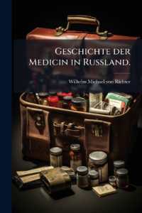 Geschichte der Medicin in Russland.