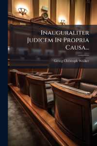 Inauguraliter Judicem in Propria Causa...