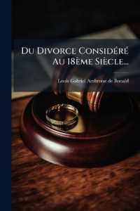Du Divorce Considéré Au 18ème Siècle...