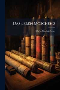 Das Leben Moscheh's : Eine Biblisch-Exegetische Biographie...