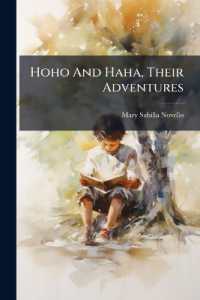 Hoho and Haha， Their Adventures...