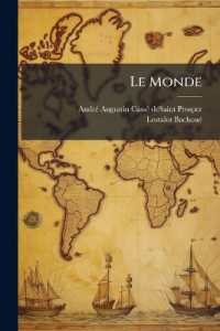 Le Monde : Histoire de Tous Les Peuples Depuis Les Temps Les Plus Recul?'s Jusqu' Nos Jours...