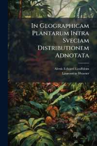 In Geographicam Plantarum Intra Sveciam Distributionem Adnotata