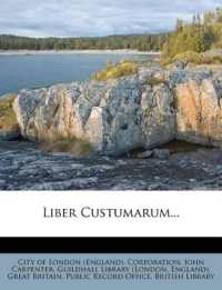 Liber Custumarum...