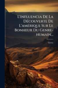 L'influencia De La Découverte De L'amérique Sur Le Bonheur Du Genre-humain...