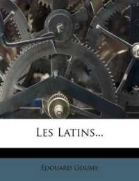 Les Latins...