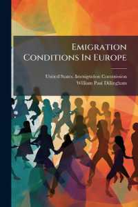 Emigration Conditions in Europe