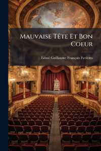 Mauvaise Tête Et Bon Coeur : Comédie En Trois Actes Et En Prose...