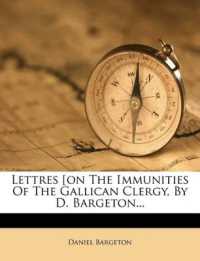 Lettres [on the Immunities of the Gallican Clergy, by D. Bargeton...