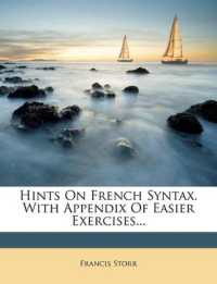 Hints on French Syntax. with Appendix of Easier Exercises