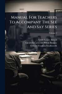 Manual for Teachers to Accompany the See and Say Series; Volume 2