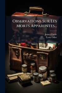 Observations Sur Les Morts Apparentes...