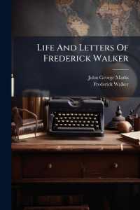 Life and Letters of Frederick Walker...