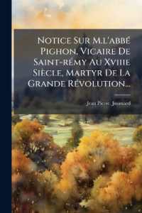 Notice Sur M.l'abbé Pighon, Vicaire De Saint-rémy Au Xviiie Siècle, Martyr De La Grande Révolution...