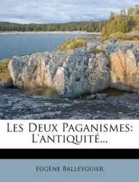 Les Deux Paganismes : L'antiquité...