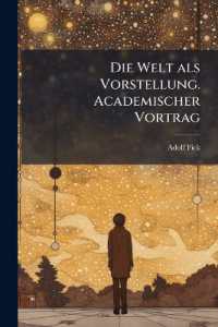 Die Welt als Vorstellung. Academischer Vortrag
