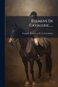 Élémens De Cavalerie......