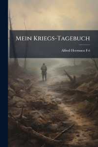Mein Kriegs-Tagebuch : Das erste Kriegsjahr.