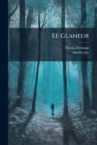 Le Glaneur : Ou, Essais De Nicolas Freeman, ...