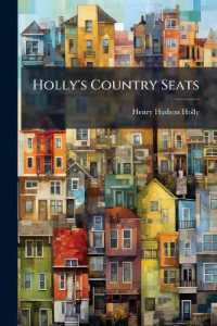 Holly's Country Seats