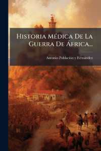 Historia Medica de La Guerra de Africa...