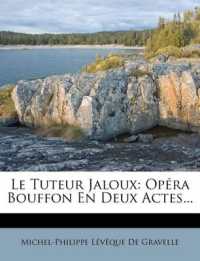 Le Tuteur Jaloux : Opera Bouffon En Deux Actes...