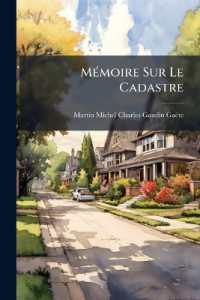 Memoire Sur Le Cadastre : Et Details Statistiques Sur Le Nombre Et La Division Des Taxes de La Contribution Fonciere, Sur Le Revenu Commun Des P