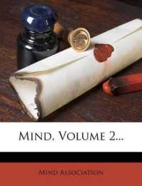 Mind, Volume 2...