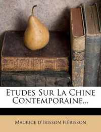 Etudes Sur La Chine Contemporaine...