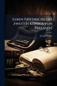 Leben Friedrichs Des Zweiten Konigs Von Preussen, Volume 2, Issue 4...